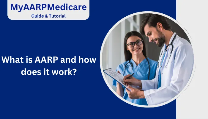 What is AARP and How Does it Work?